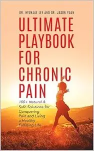 Cover of the book 'Ultimate Playbook for Chronic Pain' with a person stretching outdoors during sunset.